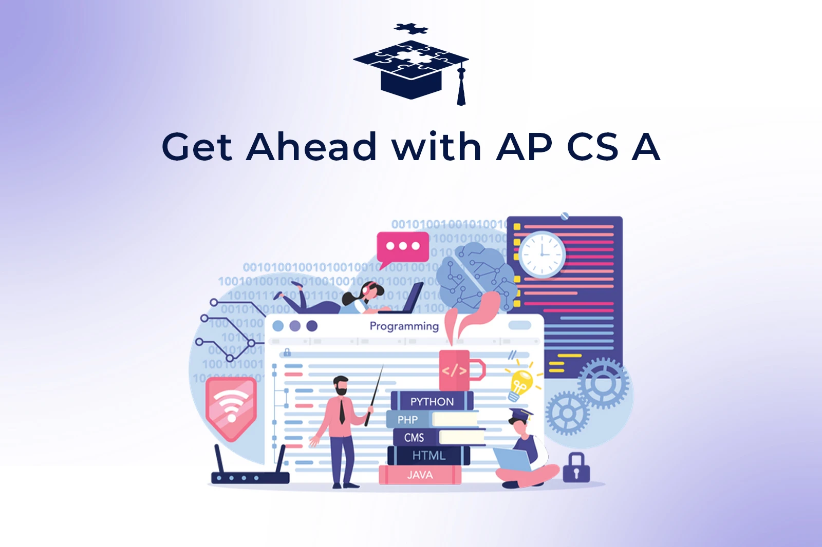 Get Ahead with AP CS A